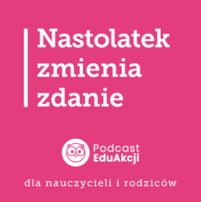 Nastolatek zmienia zdanie